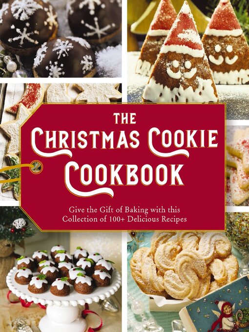 Title details for The Christmas Cookie Cookbook by Cider Mill Press - Available